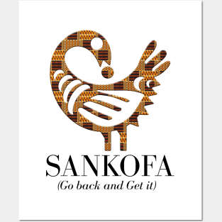 Sankofa (Go back and get it) Posters and Art